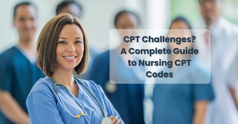 CPT Challenges A Complete Guide to Nursing CPT Codes
