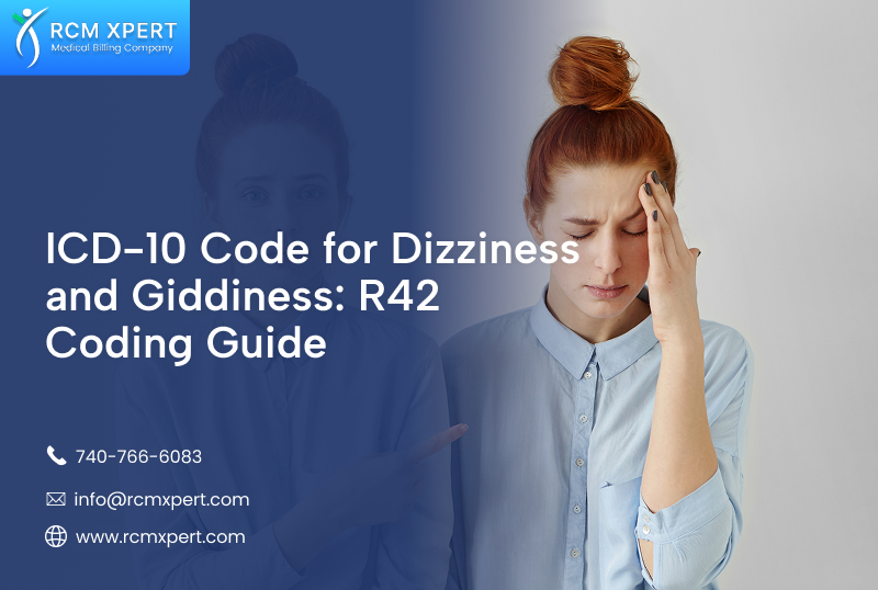 ICD-10 Code for Dizziness and Giddiness: R42 Coding Guide