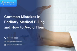 Podiatry Billing Mistakes