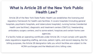 Overview of Article 28 of the New York Public Health Law governing hospitals, diagnostic and treatment centers, ambulatory surgery centers, and Medicaid billing regulations