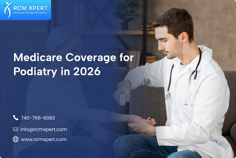 Medicare Coverage for Podiatry 2026: Billing, Q Modifiers & Foot Care Rules