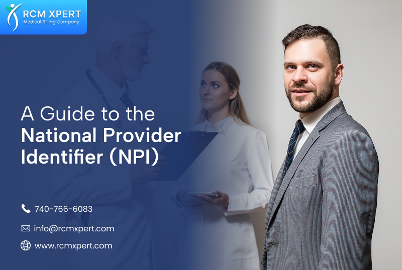A Guide to the National Provider Identifier (NPI)