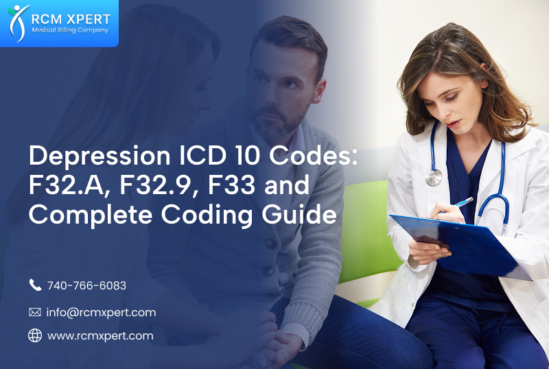 Depression ICD 10 Codes: F32.A, F32.9, F33 and Complete Coding Guide