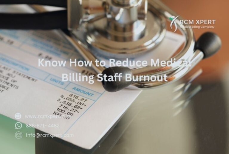 Know How To Reduce Medical Billing Staff Burnout