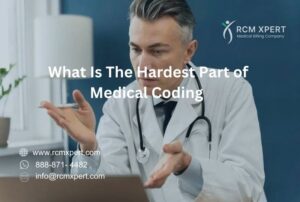 Hardest Part of Medical Coding