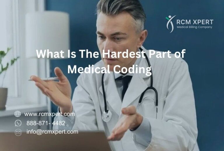 Hardest Part of Medical Coding