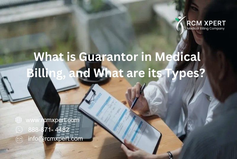 What is a Guarantor in Medical Billing? Types and Key Information